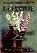 My finished Larkspur Series covers