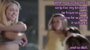 [B/s] I love watching my brother squirm as the dares become more risky.