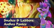 Snakes & Ladders: Anthro Ponies (clop game, link in the comments)
