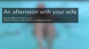 An afternoon with your wife