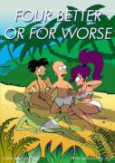 [Pieter Antonissen] Four Better or For Worse (Futurama) [PART 1]